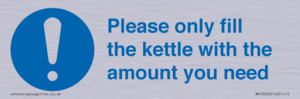 Please only fill the kettle with the amount you need